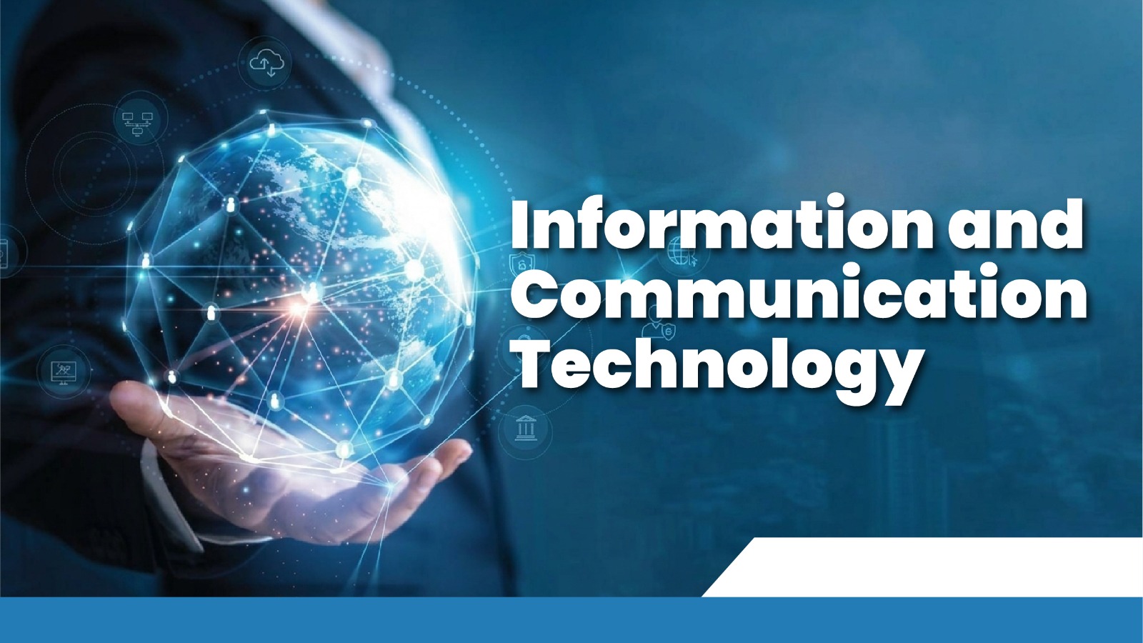 Information Communication Technology (ICT)